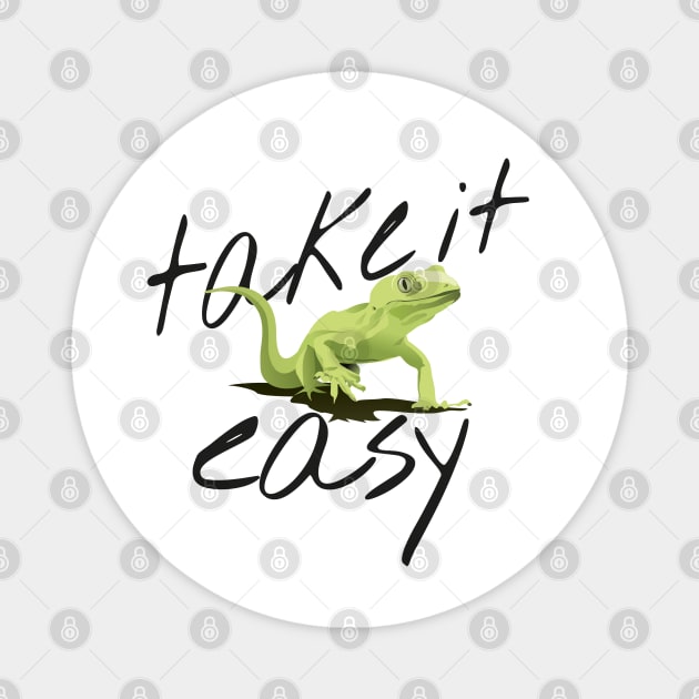 Take it easy Magnet by GNDesign